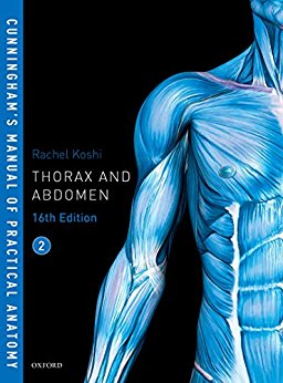 Cunningham's Manual of Practical Anatomy, Volume 2: Thorax and Abdomen