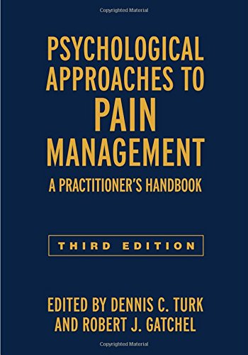 Psychological Approaches to Pain Management, Third Edition: A Practitioner's Handbook (PDF)