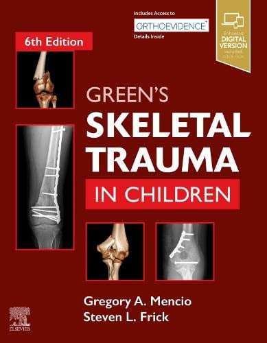 Green's Skeletal Trauma in Children, 6th Edition (EPUB)