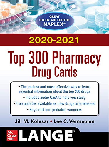 McGraw-Hill's 2020/2021 Top 300 Pharmacy Drug Cards (ORIGINAL PDF from Publisher)