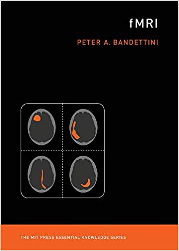 fMRI (MIT Press Essential Knowledge series)