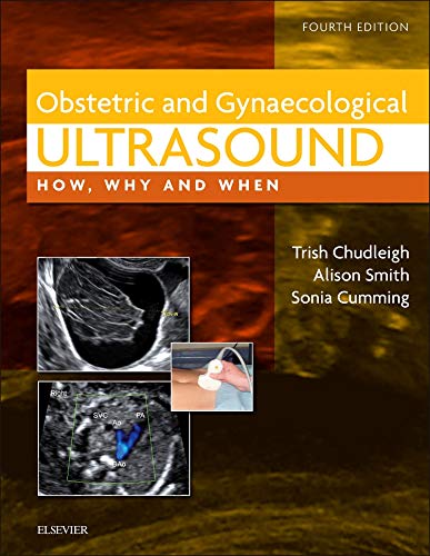Obstetric & Gynaecological Ultrasound: How, Why and When (Original PDF from Publisher)