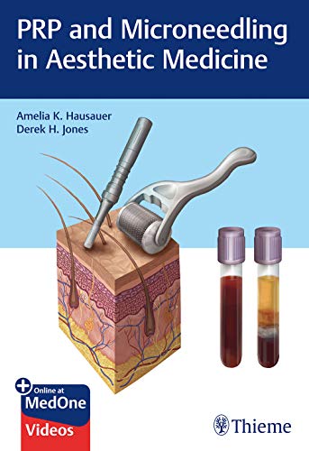 PRP and Microneedling in Aesthetic Medicine (Original PDF from Publisher)