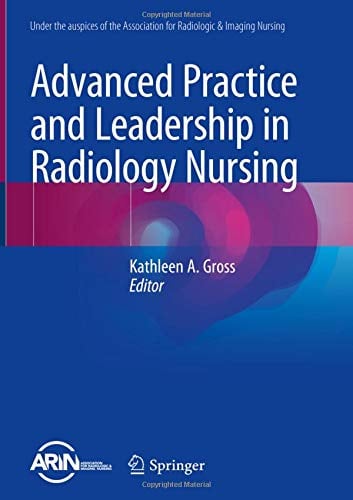 Advanced Practice and Leadership in Radiology Nursing (Original PDF from Publisher)
