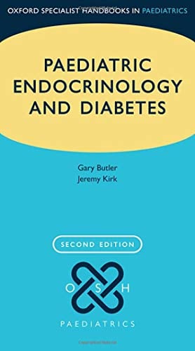 Paediatric Endocrinology & Diabetes (Oxford Specialist Handbooks in Paediatrics), 2nd Edition (Original PDF from Publisher)