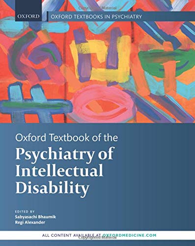 Oxford Textbook of the Psychiatry of Intellectual Disability (Oxford ...