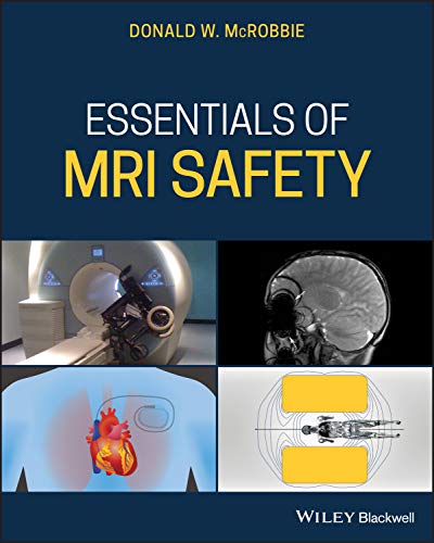 Essentials of MRI Safety  (Original PDF from Publisher)