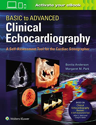 Basic to Advanced Clinical Echocardiography. A Self-Assessment Tool for the Cardiac Sonographer  (EPUB)