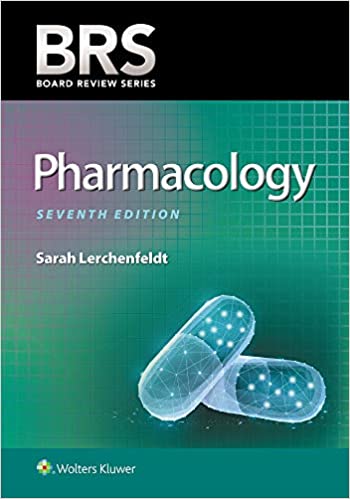 Brs Pharmacology (Board Review Series), 7Th Edition (High Quality Pdf)
