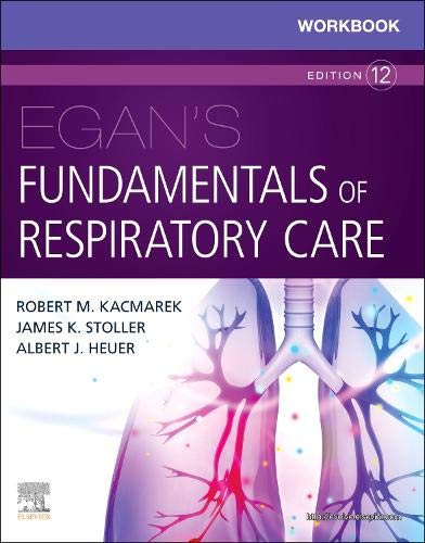 Workbook for Egan's Fundamentals of Respiratory Care, 12th Edition (Original PDF from Publisher)