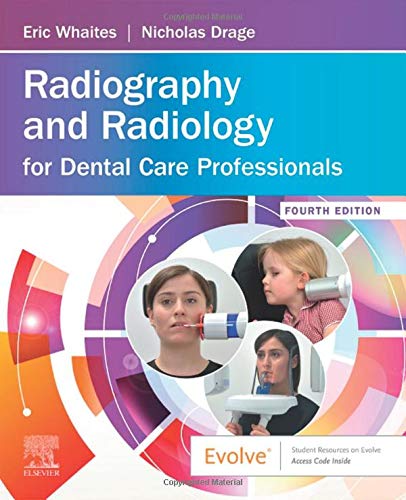 Radiography and Radiology for Dental Care Professionals, 4th Edition (Original PDF from Publisher)