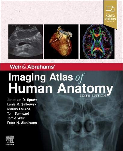 Weir & Abrahams' Imaging Atlas of Human Anatomy, 6th Edition (True PDF - Complete ToC & Index - Publisher Quality)