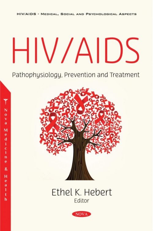 HIV/AIDS: Pathophysiology, Prevention and Treatment (Original PDF from Publisher)