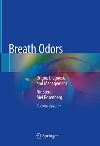 Breath Odors: Origin, Diagnosis, and Management, 2nd Edition (Original PDF from Publisher)