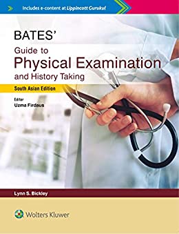 Bates' Guide to Physical Examination and History Taking (SAE) (Original PDF from Publisher)