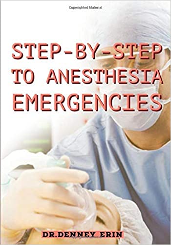 STEP-BY-STEP TO ANESTHESIA EMERGENCIES (EPUB)