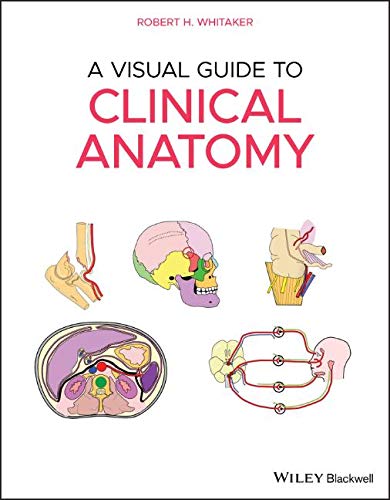 A Visual Guide to Clinical Anatomy (Original PDF from Publisher)