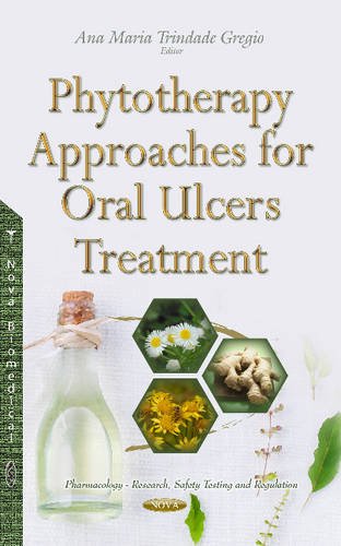 Phytotherapy Approaches for Oral Ulcers Treatment (Original PDF from Publisher)