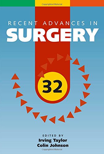 Recent Advances in Surgery: 32 (Recent Advances Series) (Original PDF from Publisher)