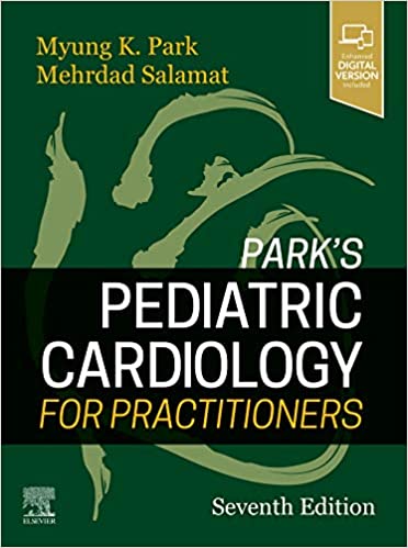 Park's Pediatric Cardiology for Practitioners 7th Edition (True PDF+INDEX+TOC)