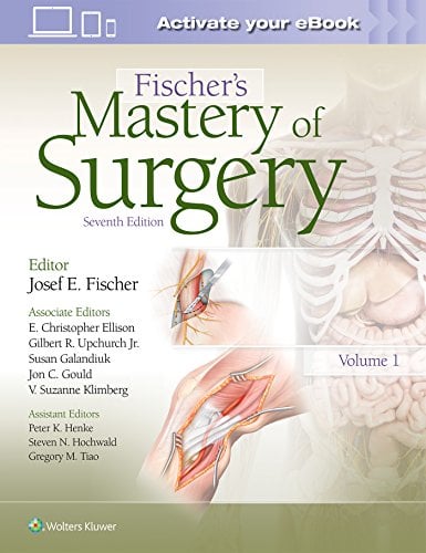 Fischer's Mastery of Surgery, 7th Edition (High Quality Scanned PDF)