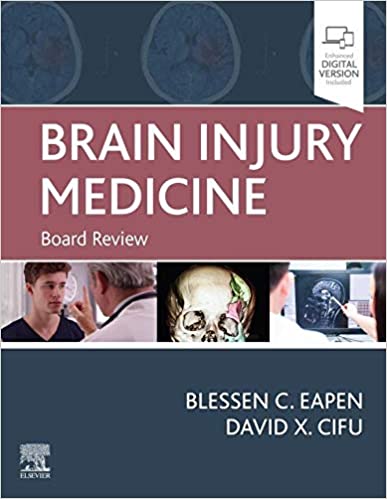 Brain Injury Medicine: Board Review (Original PDF from Publisher)