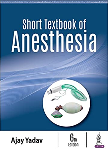 Short Textbook of Anesthesia 6th Edition (Original PDF from Publisher)