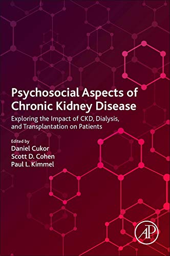 Psychosocial Aspects of Chronic Kidney Disease: Exploring the Impact of CKD, Dialysis, and Transplantation on Patients (Original PDF from Publisher)