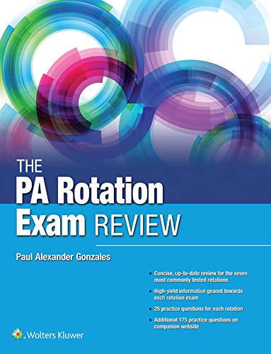 The Pa Rotation Exam Review (High Quality Pdf)