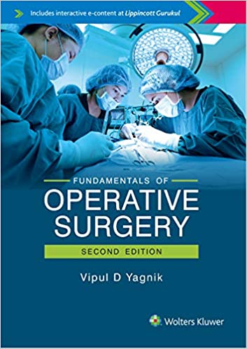Fundamentals of Operative Surgery, 2nd Edition (ORIGINAL PDF from Publisher)