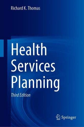 Health Services Planning, 3rd Edition (Original PDF from Publisher)