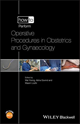 How to Perform Operative Procedures in Obstetrics and Gynaecology (Original PDF from Publisher)