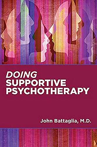 Doing Supportive Psychotherapy (Original PDF from Publisher)