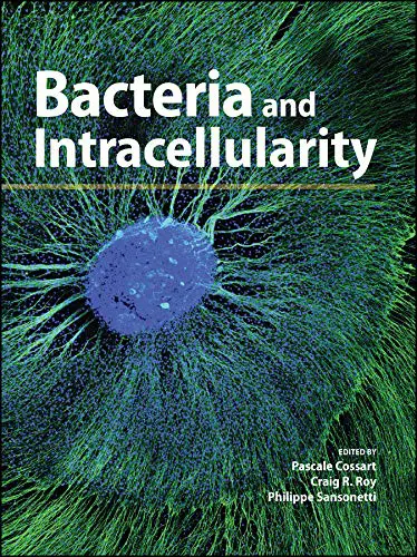 Bacteria and Intracellularity (ASM Books) (Original PDF from Publisher)
