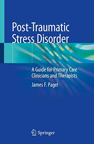 Post-Traumatic Stress Disorder: A Guide for Primary Care Clinicians and Therapists (Original PDF from Publisher)