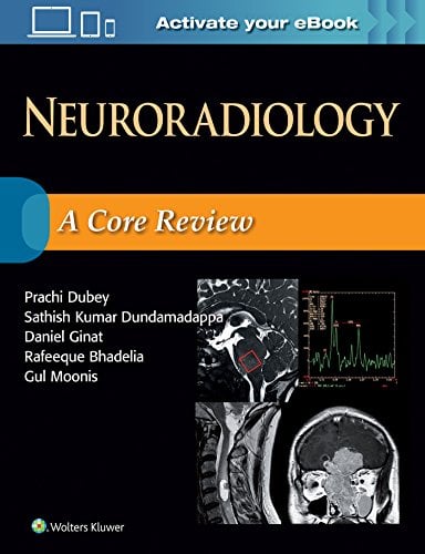 Neuroradiology: A Core Review (Epub)