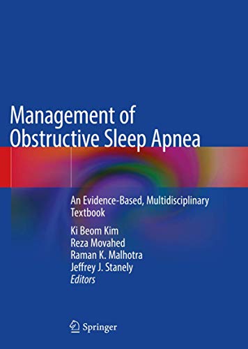 Management of Obstructive Sleep Apnea: An Evidence-Based, Multidisciplinary Textbook (Original PDF from Publisher)