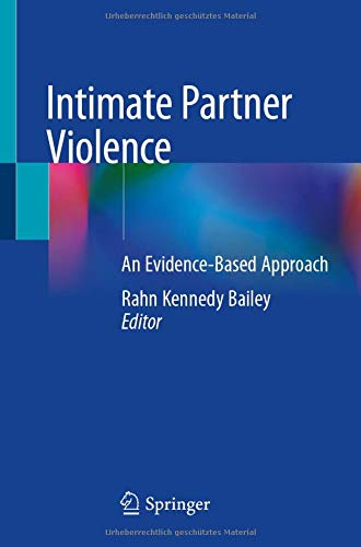Intimate Partner Violence: An Evidence-Based Approach (Original PDF from Publisher)