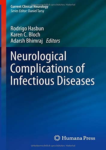 Neurological Complications of Infectious Diseases (Current Clinical Neurology) (Original PDF from Publisher)