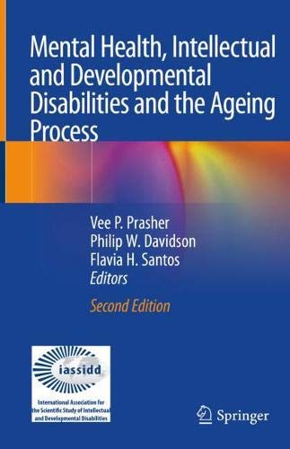Mental Health, Intellectual and Developmental Disabilities and the Ageing Process, 2nd Edition (Original PDF from Publisher)