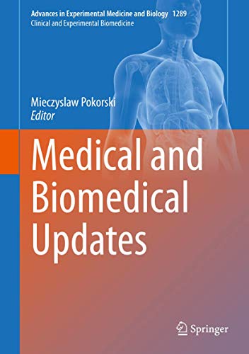 Medical and Biomedical Updates (Advances in Experimental Medicine and Biology, 1289) (Original PDF from Publisher)