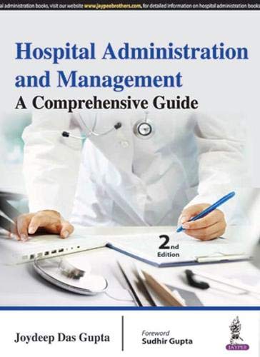 Hospital Administration and Management: A Comprehensive Guide, 2nd Edition (Original PDF from Publisher)