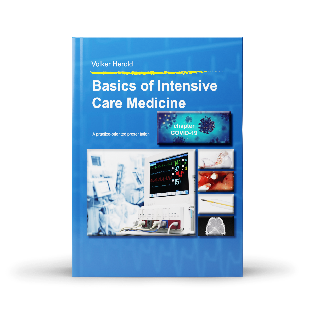 Intensive Care Basics Of Intensive Care Medicine 10th Edition 