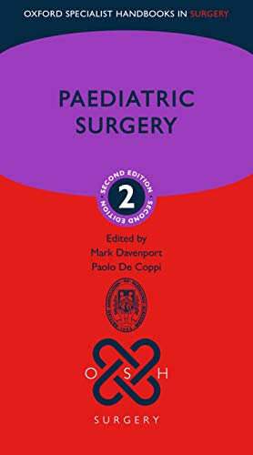 Paediatric Surgery (Oxford Specialist Handbooks in Surgery), 2nd edition (Original PDF from Publisher)