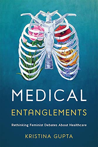 Medical Entanglements: Rethinking Feminist Debates about Healthcare (Original PDF from Publisher)