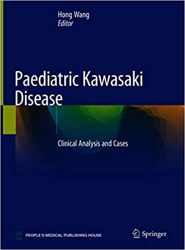 Paediatric Kawasaki Disease: Clinical Analysis and Cases (Original PDF from Publisher)