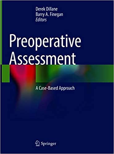 Preoperative Assessment: A Case-Based Approach (Original PDF from Publisher)