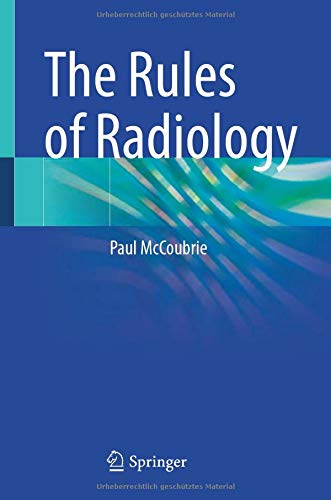 The Rules of Radiology (Original PDF from Publisher)