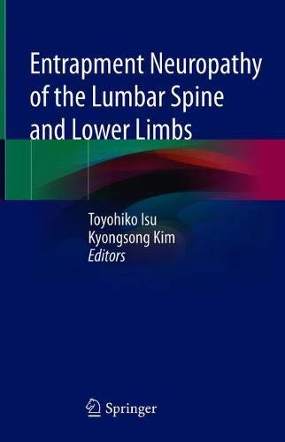 Entrapment Neuropathy of the Lumbar Spine and Lower Limbs (Original PDF from Publisher)