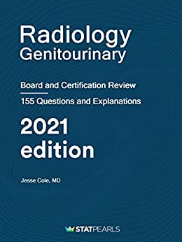 Radiology Genitourinary: Board and Certification Review (azw3+ePub+Converted PDF)
